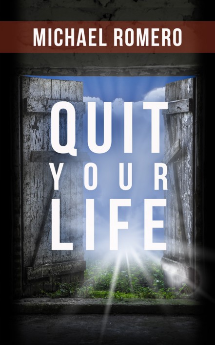 Quit Your Life book cover design